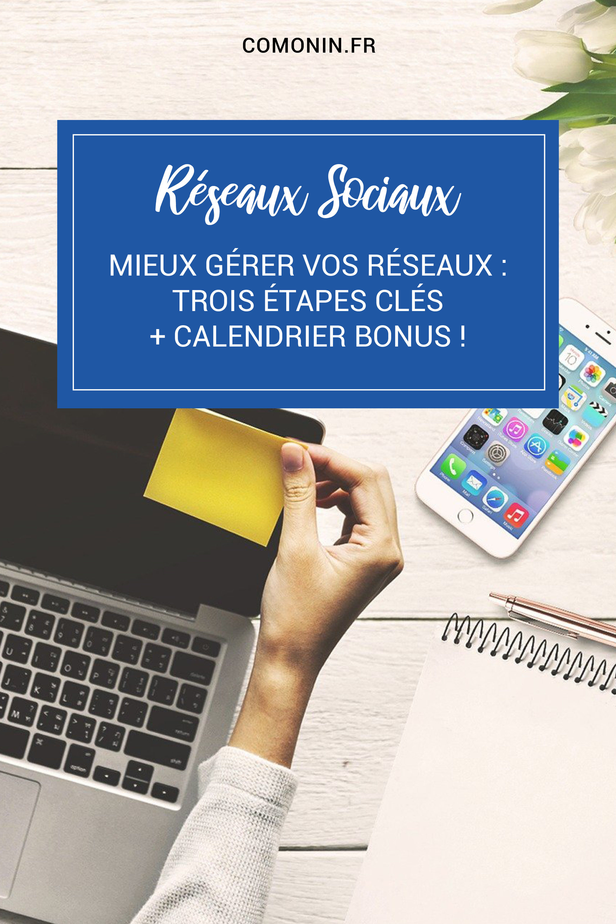 étapes gérer réseaux sociaux
