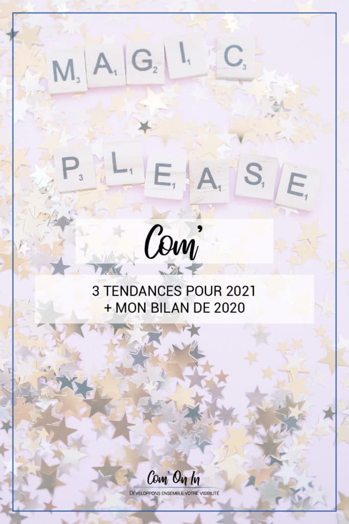 3 tendances 2021 et bilan 2020