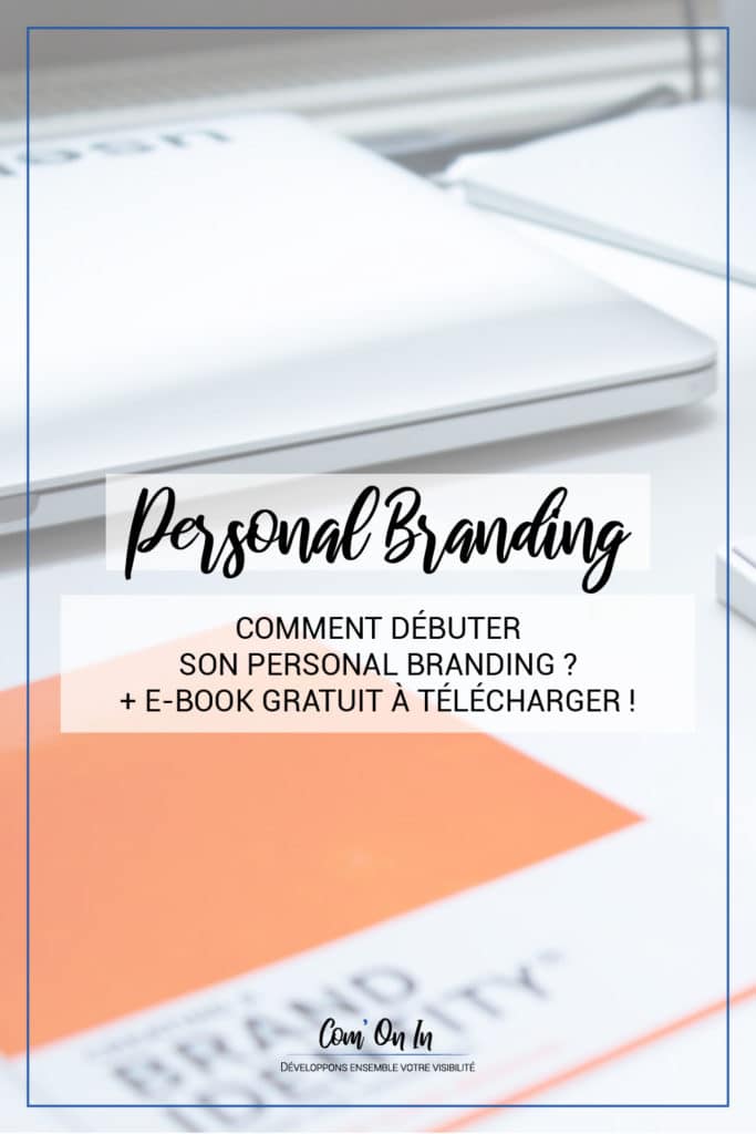 Débuter son personal branding