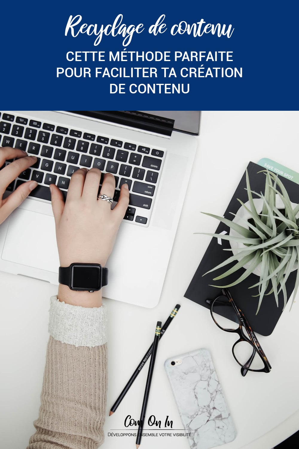 Recyclage de contenu : la méthode parfaite pour ta création de contenu