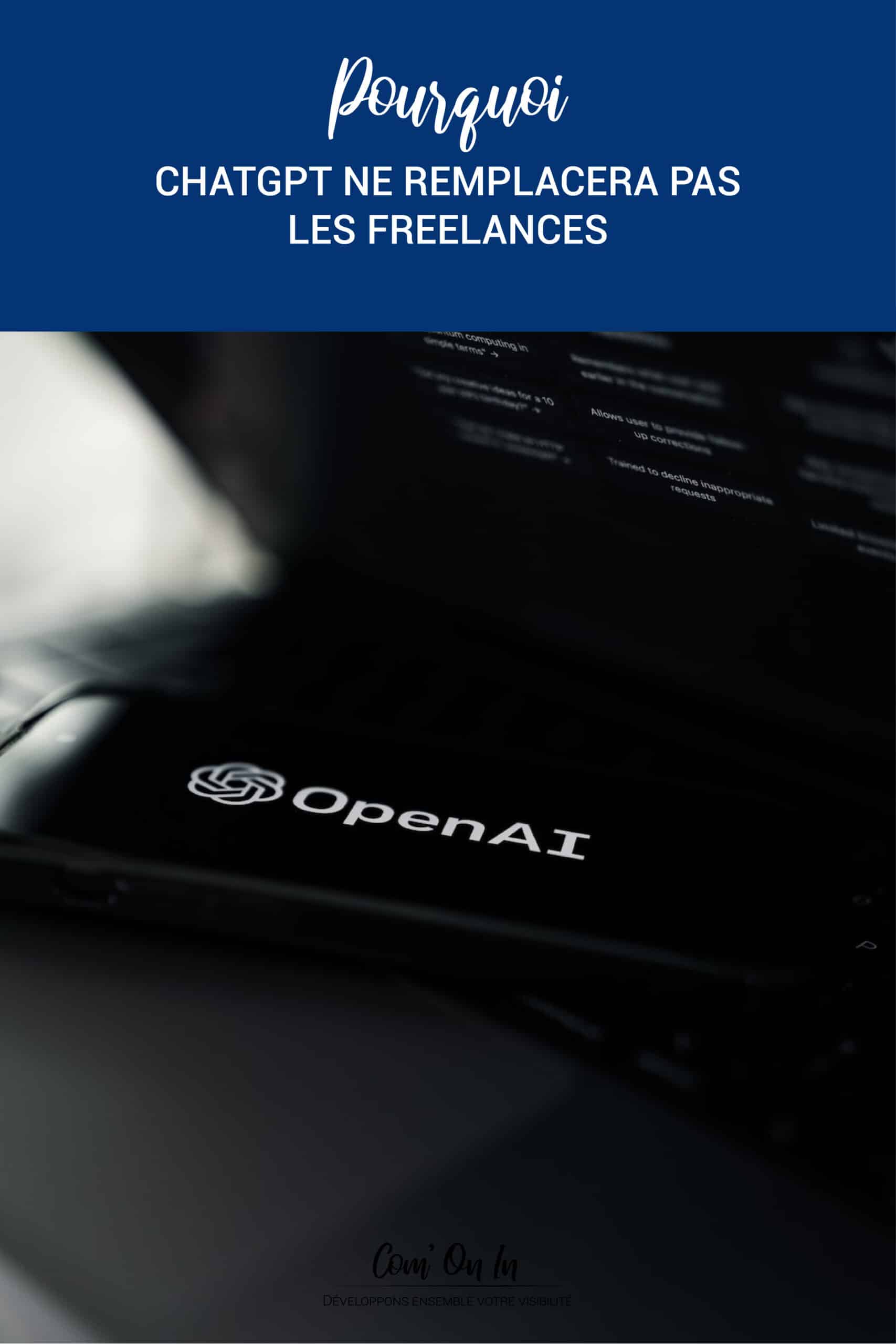 Non, ChatGPT ne remplacera pas les freelances